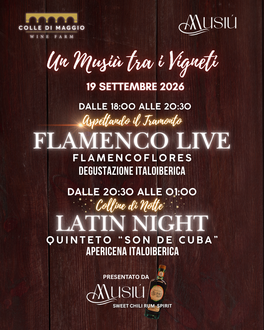 Musiù tra i Vigneti a Colle di Maggio Wine Farm  ''ASPETTANDO IL TRAMONTO''