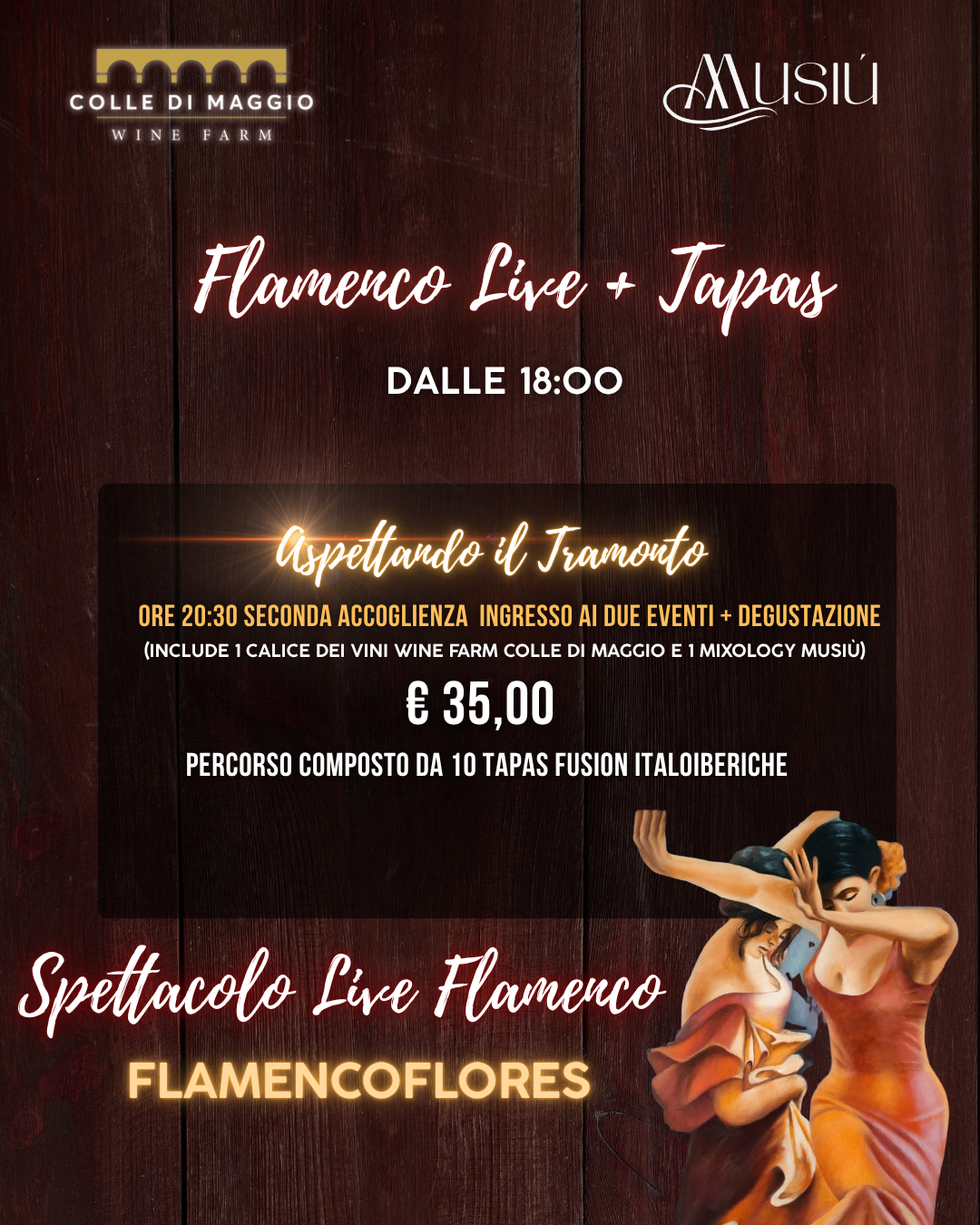 Musiù tra i Vigneti a Colle di Maggio Wine Farm  ''ASPETTANDO IL TRAMONTO''  INGRESSO DOPPIO SHOW + DEGUSTAZIONE TAPAS